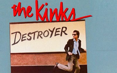 Destroyer, éxito de The Kinks con carácter psiquiátrico